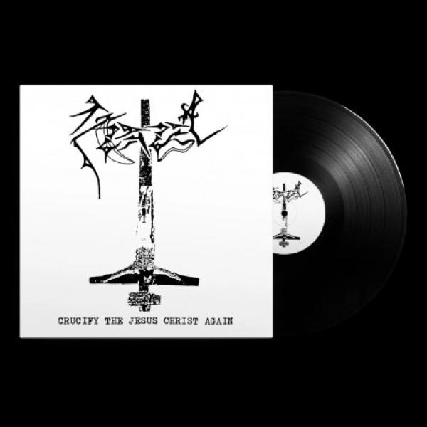 Azazel - Crucify the Jesus Christ Again LP